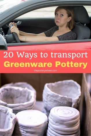 how to transport greenware pottery