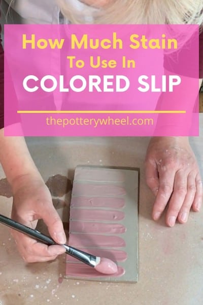 how much stain to use in colored slip