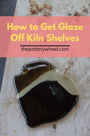 How to Get Glaze of Kiln shelves