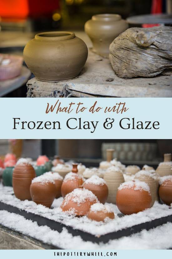 what to do with frozen clay and glaze pin