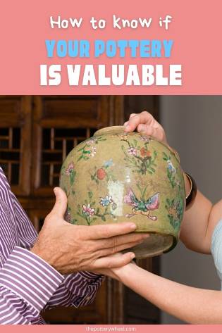 how to know if your pottery is valuable