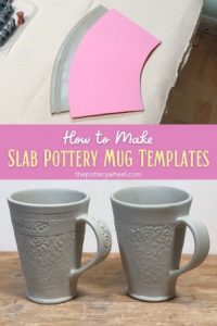 How to Make Slab Pottery Mug Templates 6 Great Designs