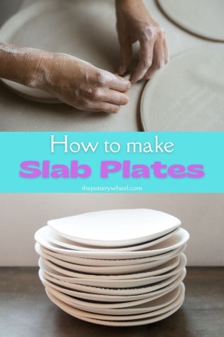 how to make slab plates