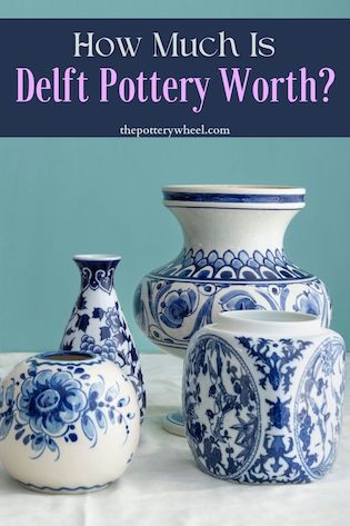 Modsigelse serviet prins How Much is Delft Pottery Worth? 8 Things to Consider