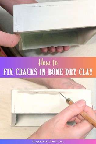 how to fix cracks in bone dry clay pin